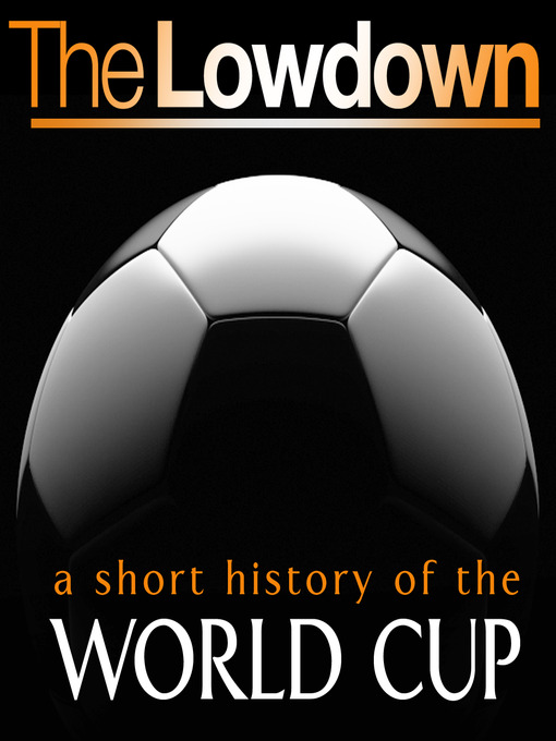 Title details for A Short History of the World Cup by Mark Ryan - Available